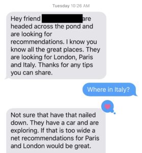 Text Message from a Friend Asking for Travel Tips for London, Paris & Italy